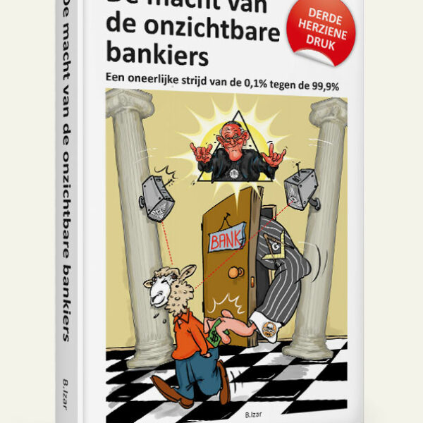 De macht van de onzichtbare bankiers - paperback